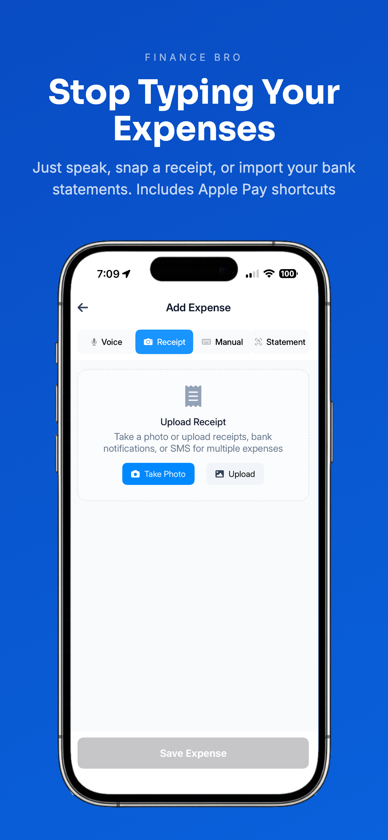 Snap a receipt or speak to log expenses